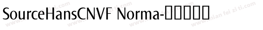 SourceHansCNVF Norma字体转换